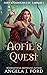 Aofie's Quest: Tale of a Warrior Princess (Gods & Goddess of Labraid)