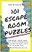 101 Escape Room Puzzles