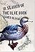 In Search of the Blue Duck