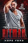 Tempting the Hitman by Hope Ford