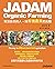 JADAM Organic Farming: 超強大的...