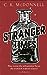 The Stranger Times (The Stranger Times, #1)