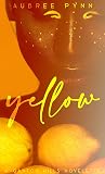 Yellow: A Ganton ...