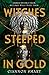 Witches Steeped in Gold (Witches Steeped in Gold #1)