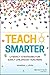 Teach Smarter: Literacy Str...