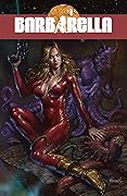 Barbarella #1: Woman Untamed