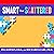 Smart but Scattered: The Revolutionary ""Executive Skills"" Approach to Helping Kids Reach Their Potential