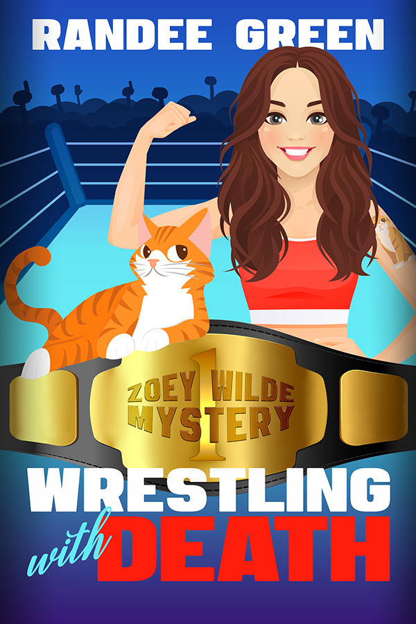 Wrestling with Death (Zoey Wilde Mystery #1)