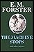 The Machine Stops Annotated