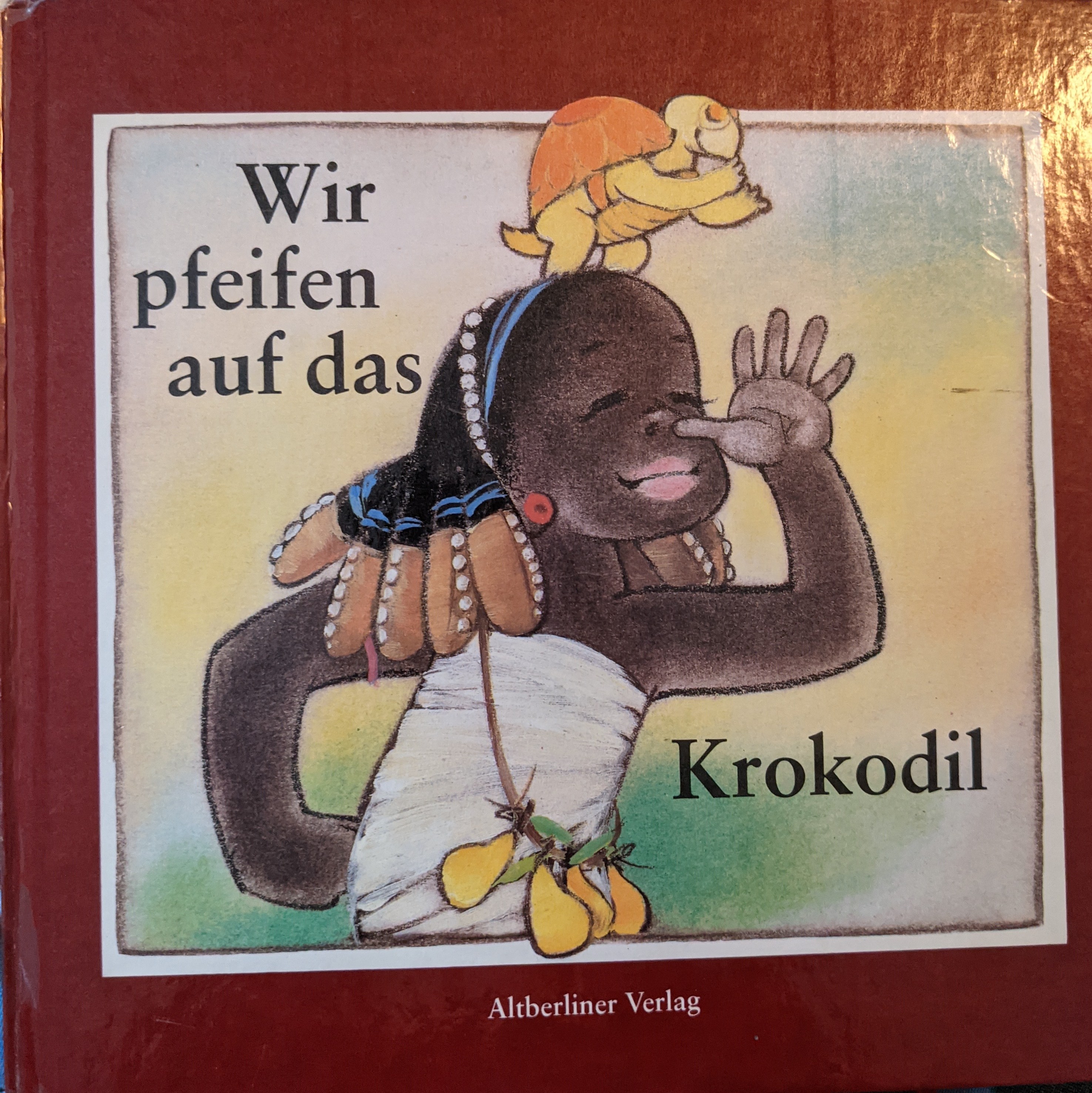 Wir pfeifen auf das Krokodil