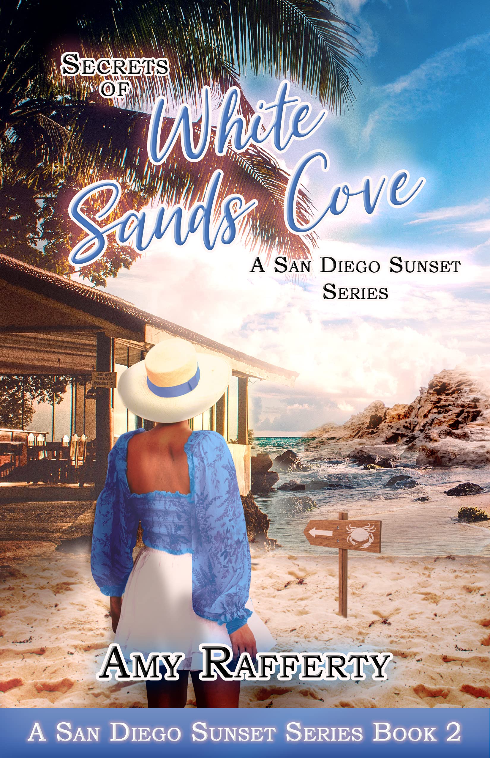 Secrets of White Sands Cove (A San Diego Sunset, #2)