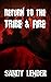 Return to the Tribe and Fire