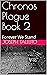 Chronos Plague Book 2: Fore...