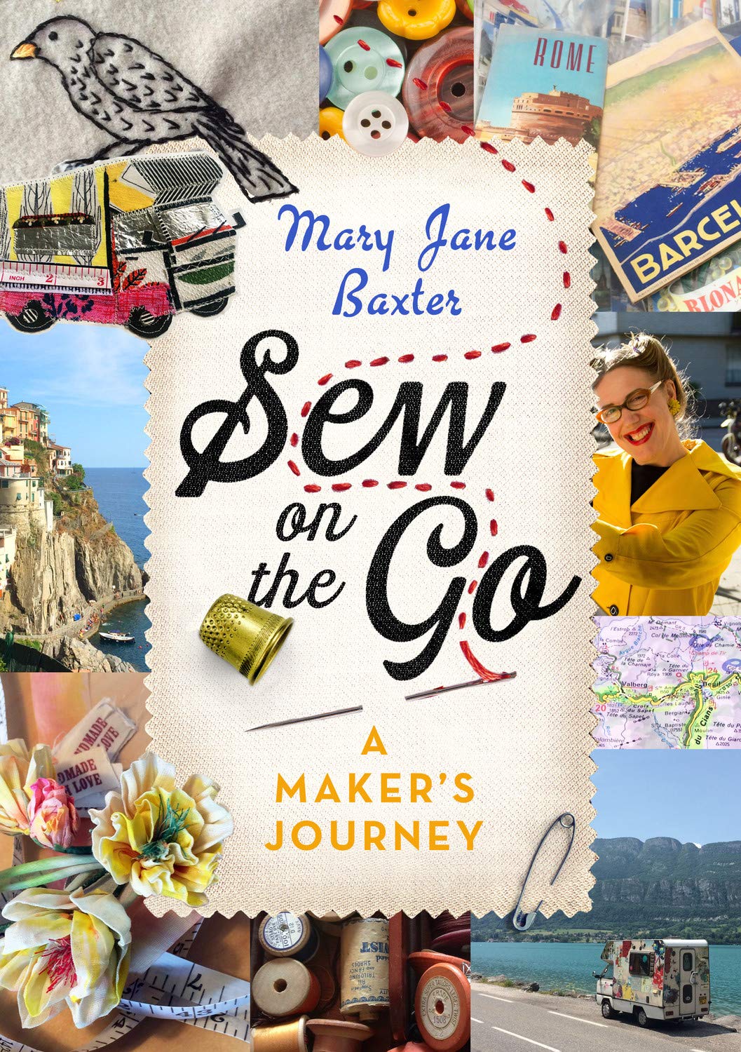 Sew on the Go: A Maker's Journey (Kindle Edition)