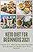 Keto Diet for Beginners 202...