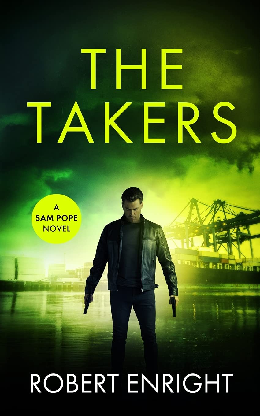 The Takers (Sam Pope #2)