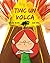 Tinc un volcà (Caleta Book 4)