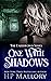 One With Shadows (Underworld, #21)