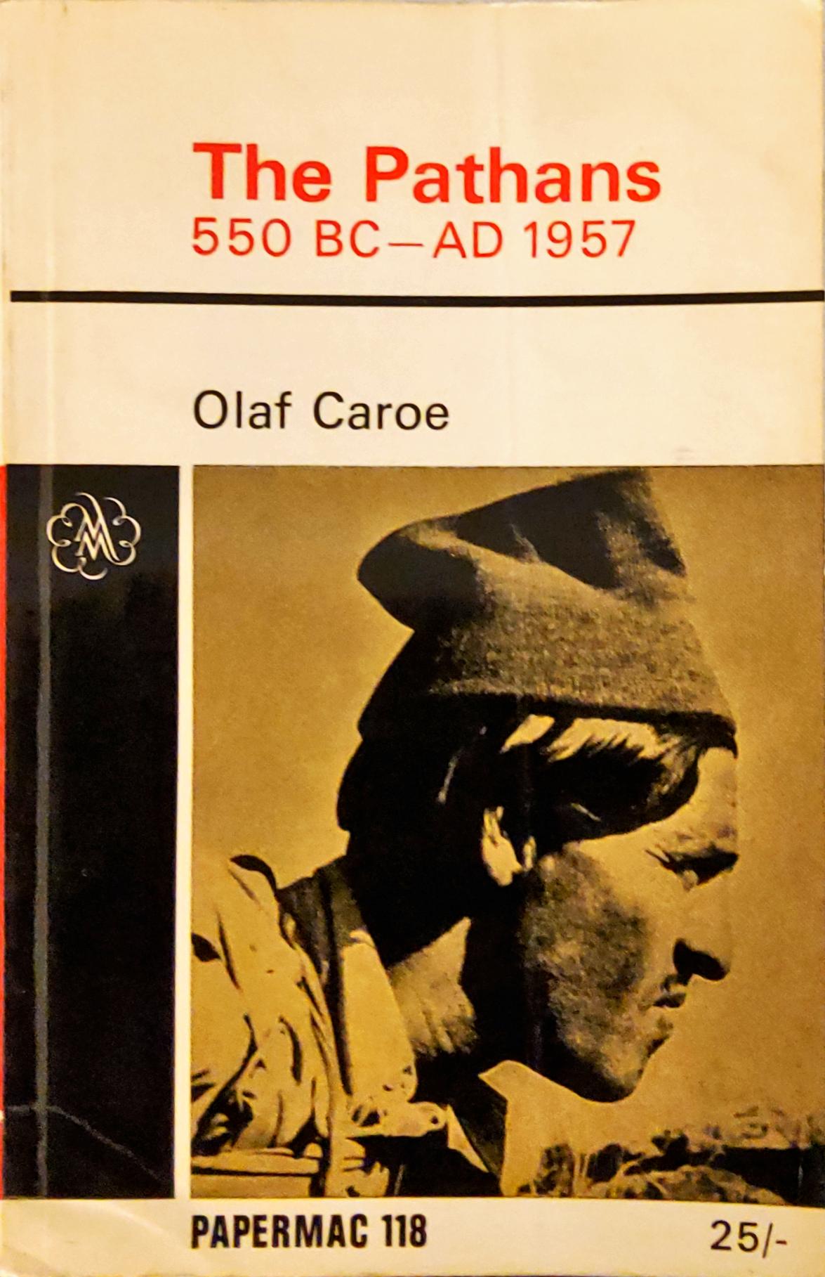The Pathans  550 BC- AD 1957
