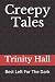 Creepy Tales: Best Left For...