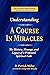 Understanding A Course in M...