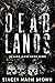 Dead Lands (Savage Lands, #3)