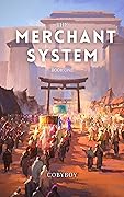 The Merchant System (Book One): A LitRPG Fantasy Series