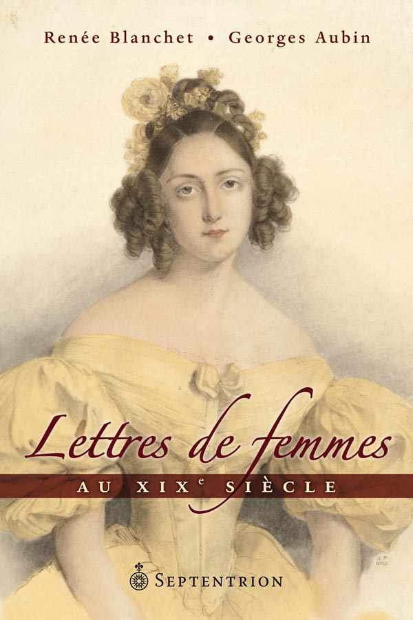 Lettres de femmes au XIXe siècle (Paperback)