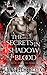 The Secrets in Shadow & Blood