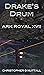 Drake's Drum (Ark Royal, #17)