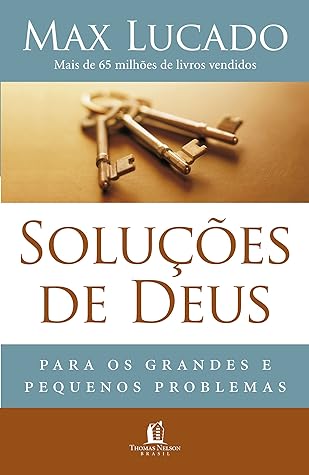 Soluções de Deus: Para grandes questões e pequenos problemas