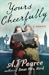 Yours Cheerfully  (The Emmy Lake Chronicles, #2)