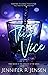 The Vice: An Emotional Scars Contemporary Romance (Versions of Me Book 1)