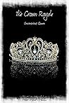 The Crown Royale:...