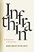 Infrathin: An Experiment in...