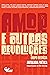 Amor e Outras Revoluções: Antologia Poética