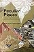 Peculiar Places: A Queer Crip History of White Rural Nonconformity