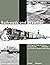 Railroads and Weather: From Fogs to Floods and Heat to Hurricanes, the Impacts of Weather and Climate on American Railroading
