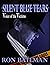 Silent Blue Tears: Voice of...