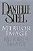 Mirror Image by Danielle Steel