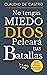 No tengas Miedo / DIOS pele...