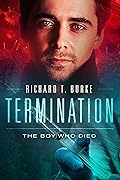 Termination: The Boy Who Died