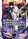My Status as an Assassin Obviously Exceeds the Hero's (Light Novel) Vol. 1