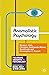 Anomalistic Psychology (Macmillan Insights in Psychology series)