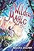 A Wilder Magic