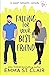 Falling for Your Best Friend by Emma St. Clair