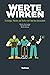 Werte wirken: Strategie, Ma...