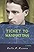 Ticket to Manhattan (A Tomm...