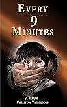 Every 9 Minutes