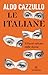 Le italiane by Aldo Cazzullo